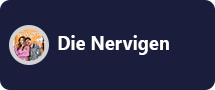 Die Nervigen.png